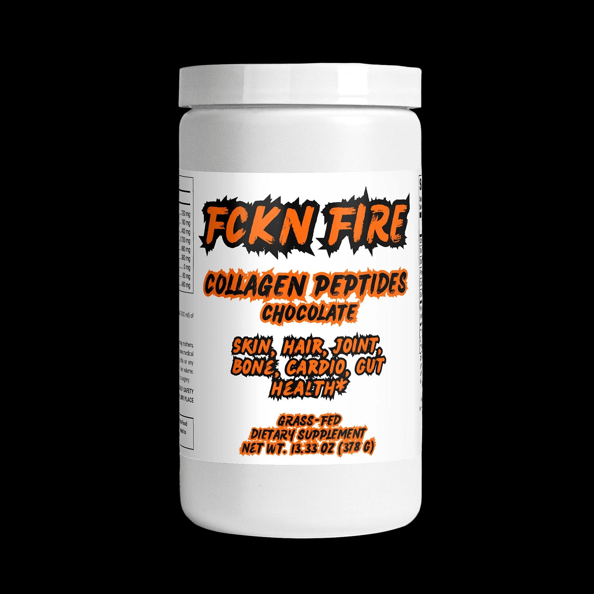 A white container of dietary supplement powder labeled "FCKN FIRE Grass-Fed Collagen Peptides" in bold, graffiti-style orange and black text. The chocolate-flavored supplement is marketed for "Skin, Hair, Joint, Bone, Cardio, Gut Health." The net weight is 13.33 oz (378 g), and the black background makes the label stand out prominently.